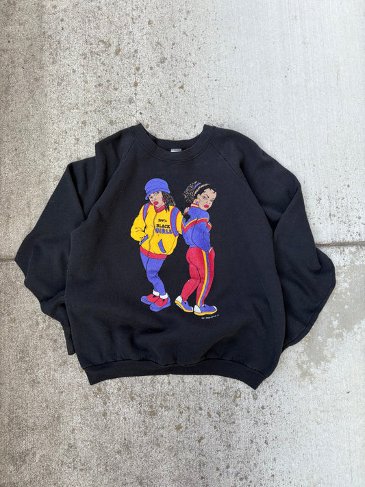 Vintage “ 100% Black Girls” Crew